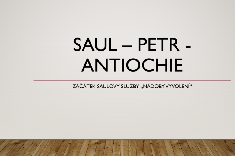 Saul - Petr - Antiochie